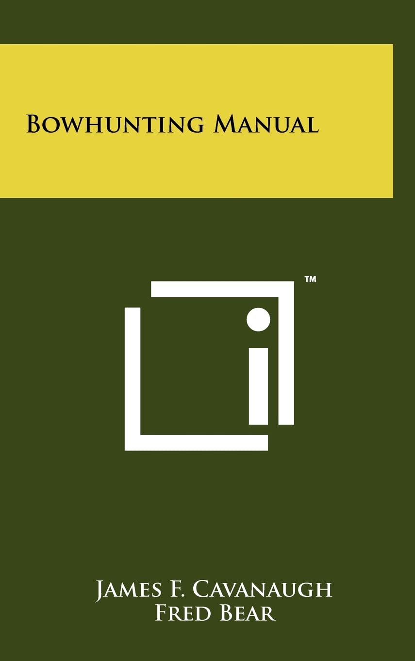 Literary Licensing Bowhunting Manual cover: essential reference for archery practice and fieldcraft.