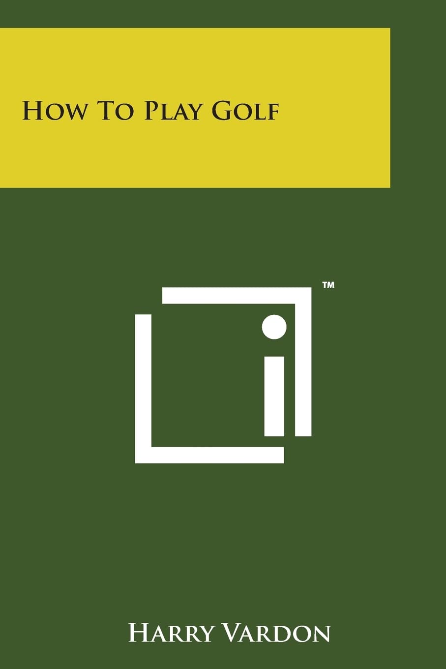 Literary Licensing, LLC How to Play Golf cover, ideal for collectors and golf history enthusiasts.