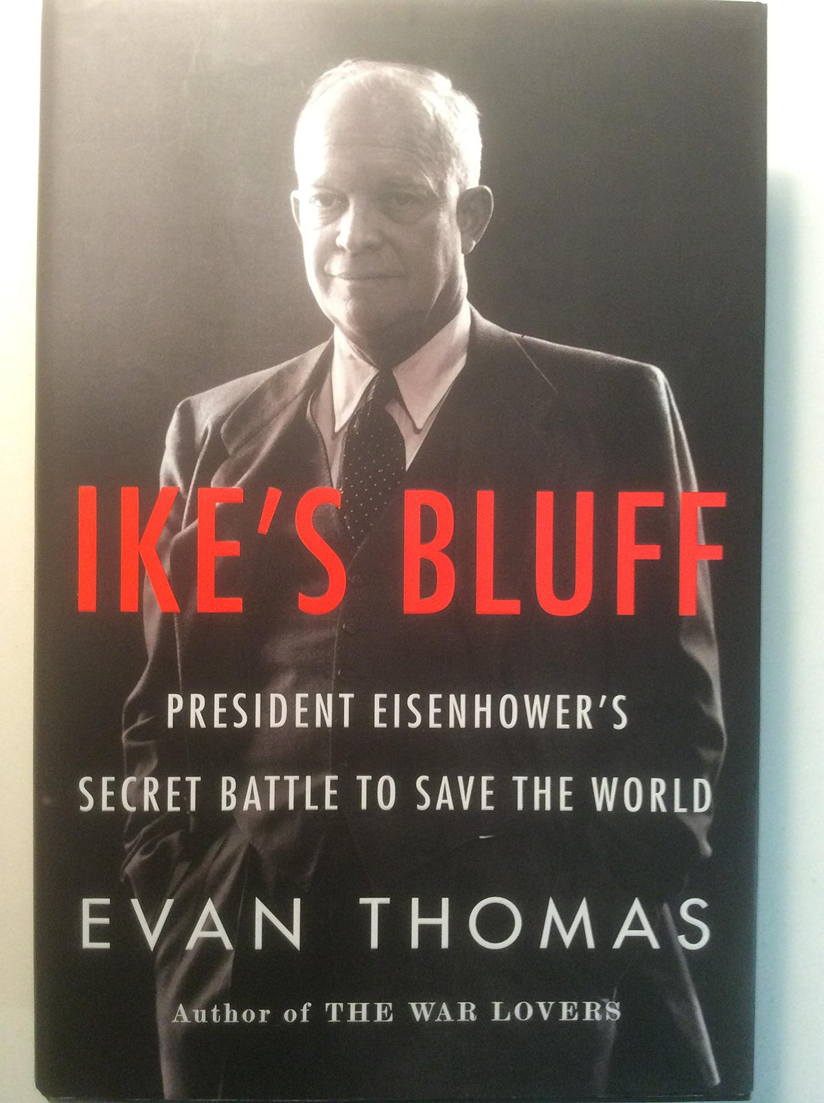 Little, Brown Ike's Bluff cover image highlighting Eisenhower's strategic diplomacy