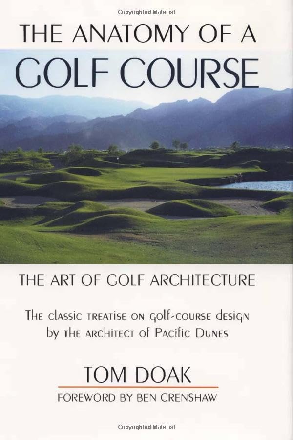 Lyons Press Anatomy of a Golf Course cover showcasing architecture-inspired design for golf lovers seeking insight.