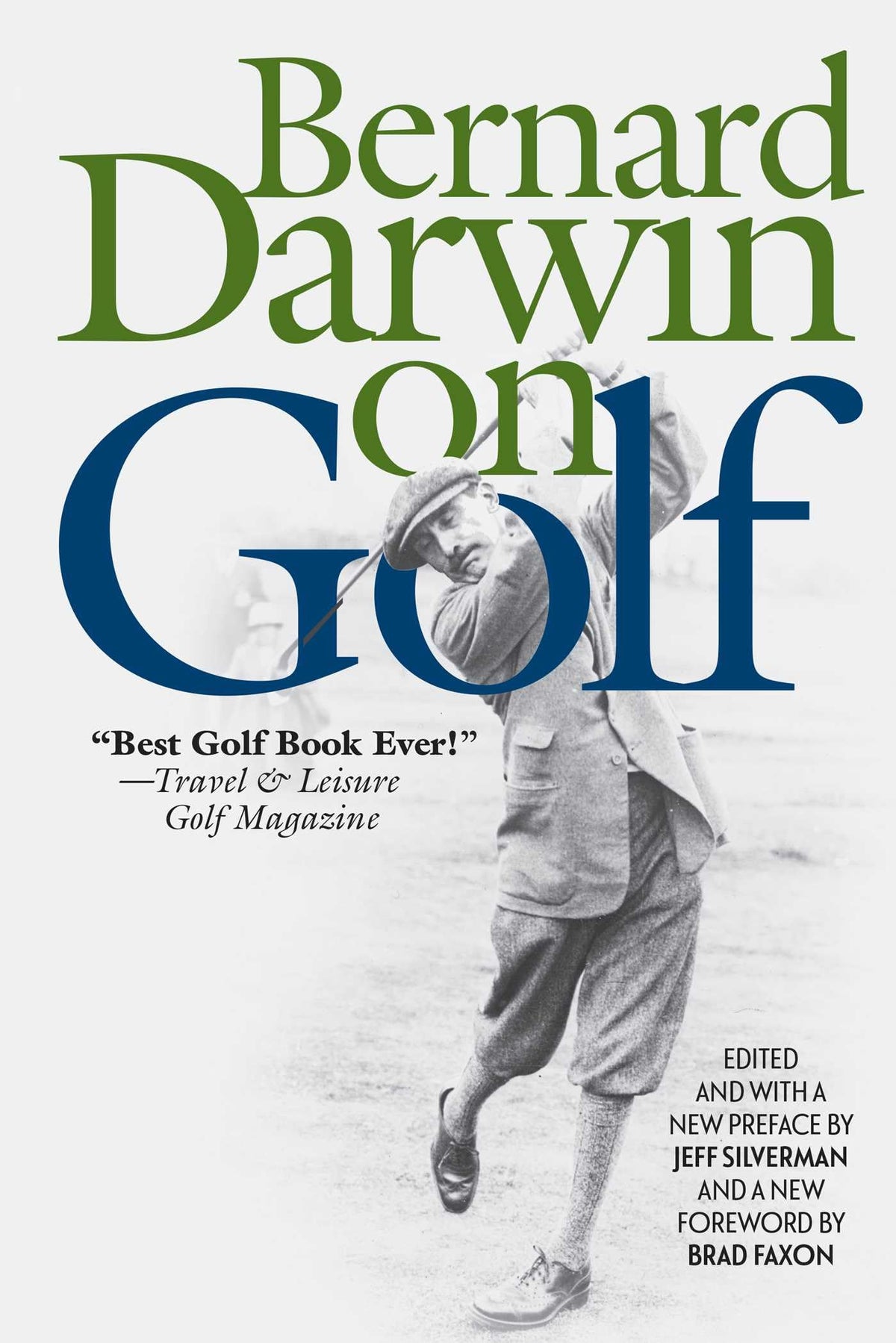 Lyons Press Bernard Darwin on Golf cover featuring new foreword by Brad Faxon for golf history readers