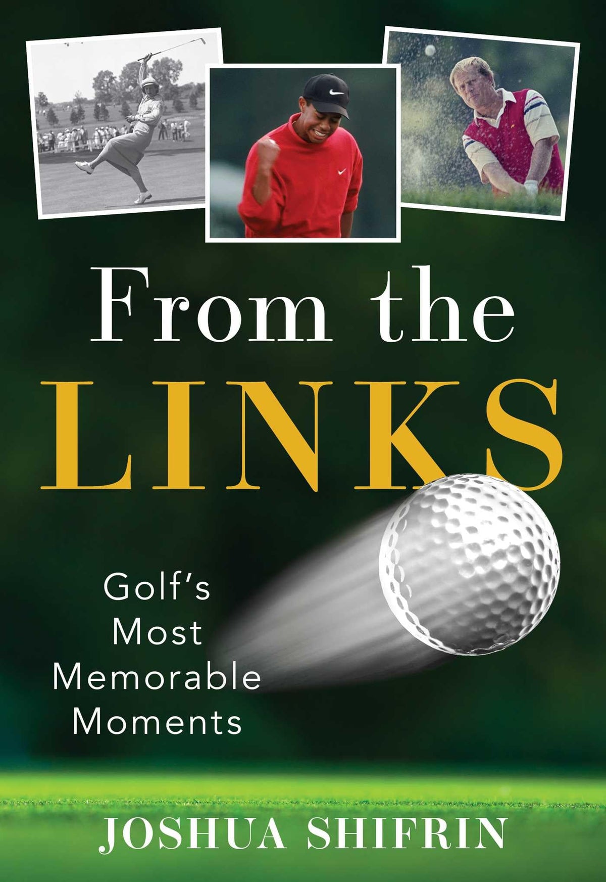 Lyons Press cover for From the Links, ideal for golf fans and collectors.