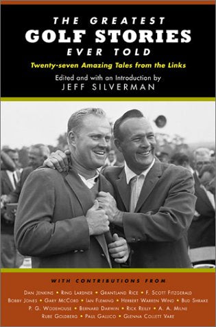 Lyons Press The Greatest Golf Stories Ever Told cover—timeless tales for golf fans.