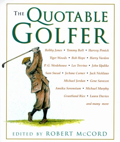 Lyons Press The Quotable Golfer book cover with timeless golf quotes