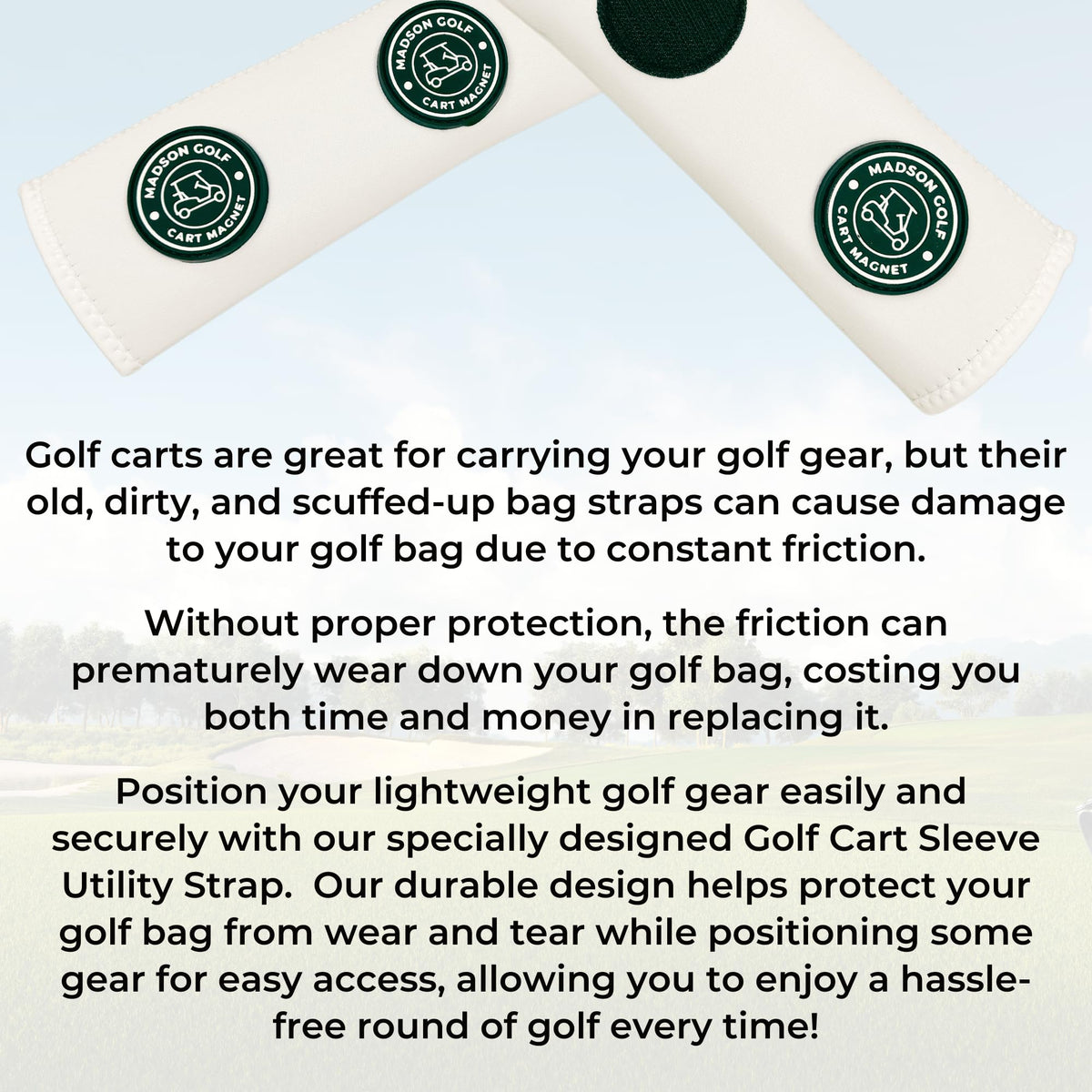 MADSON GOLF strong magnets keep towels and markers securely in place.