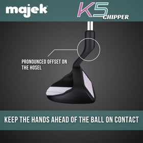 Majek K5 Chipper wide sole design aids consistent contact