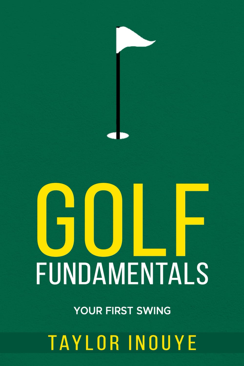 Majosta Golf Fundamentals: Your First Swing cover—beginner guide to confident golf basics.