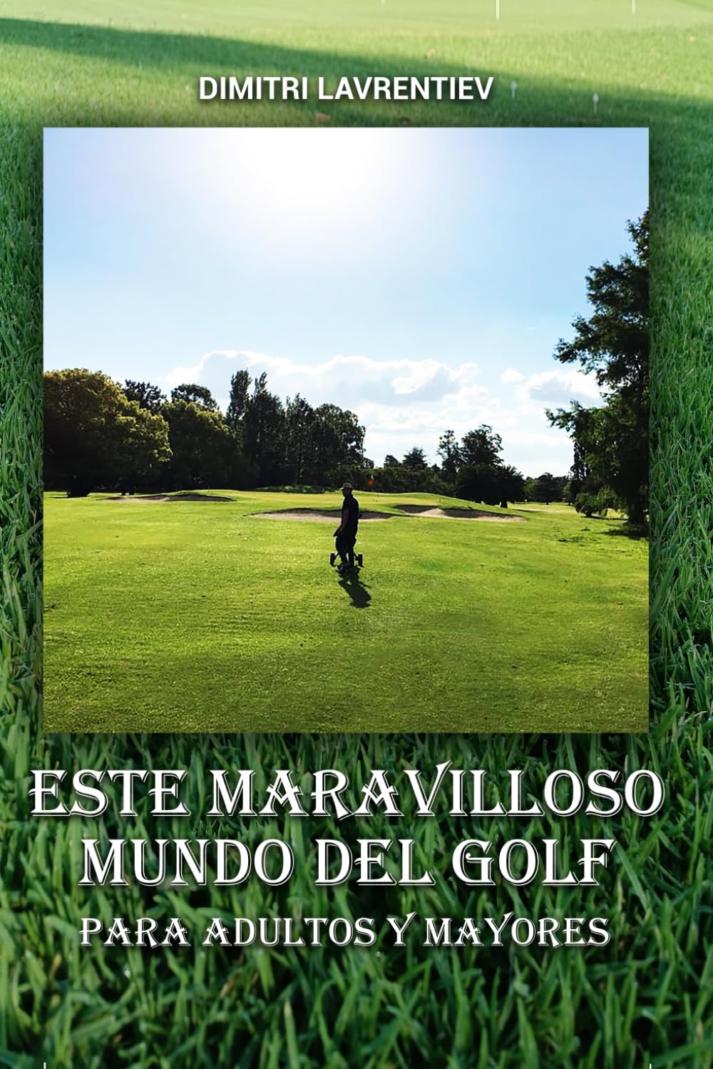 Majosta This Wonderful World of Golf cover image for adults and seniors, practical learning guide.