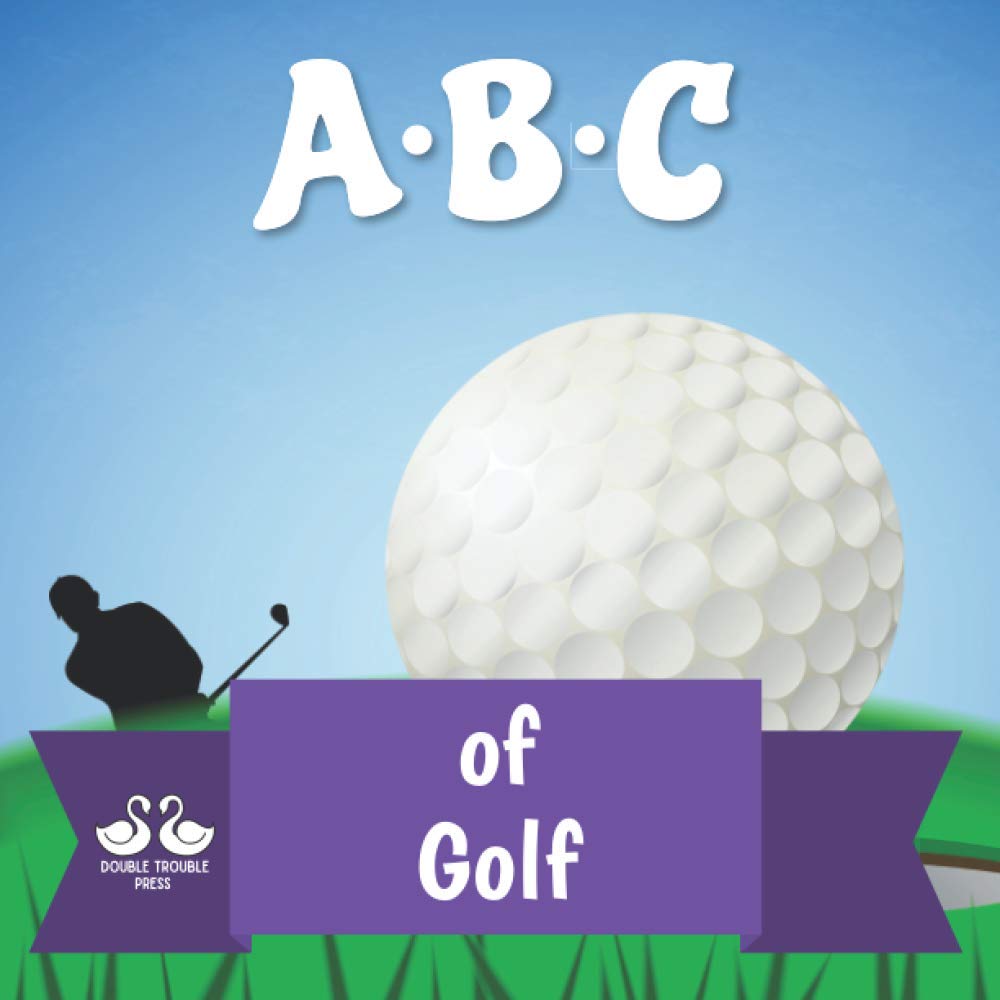 Majosta ABC of Golf book cover showcasing rhyming golf terms for kids to learn.