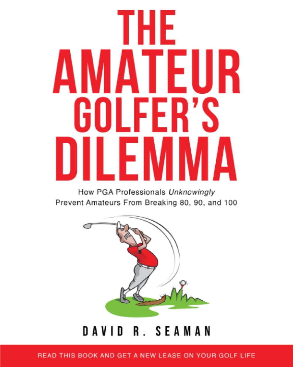 Majosta The Amateur Golfer's Dilemma cover art showing practical swing guidance for amateur consistency.