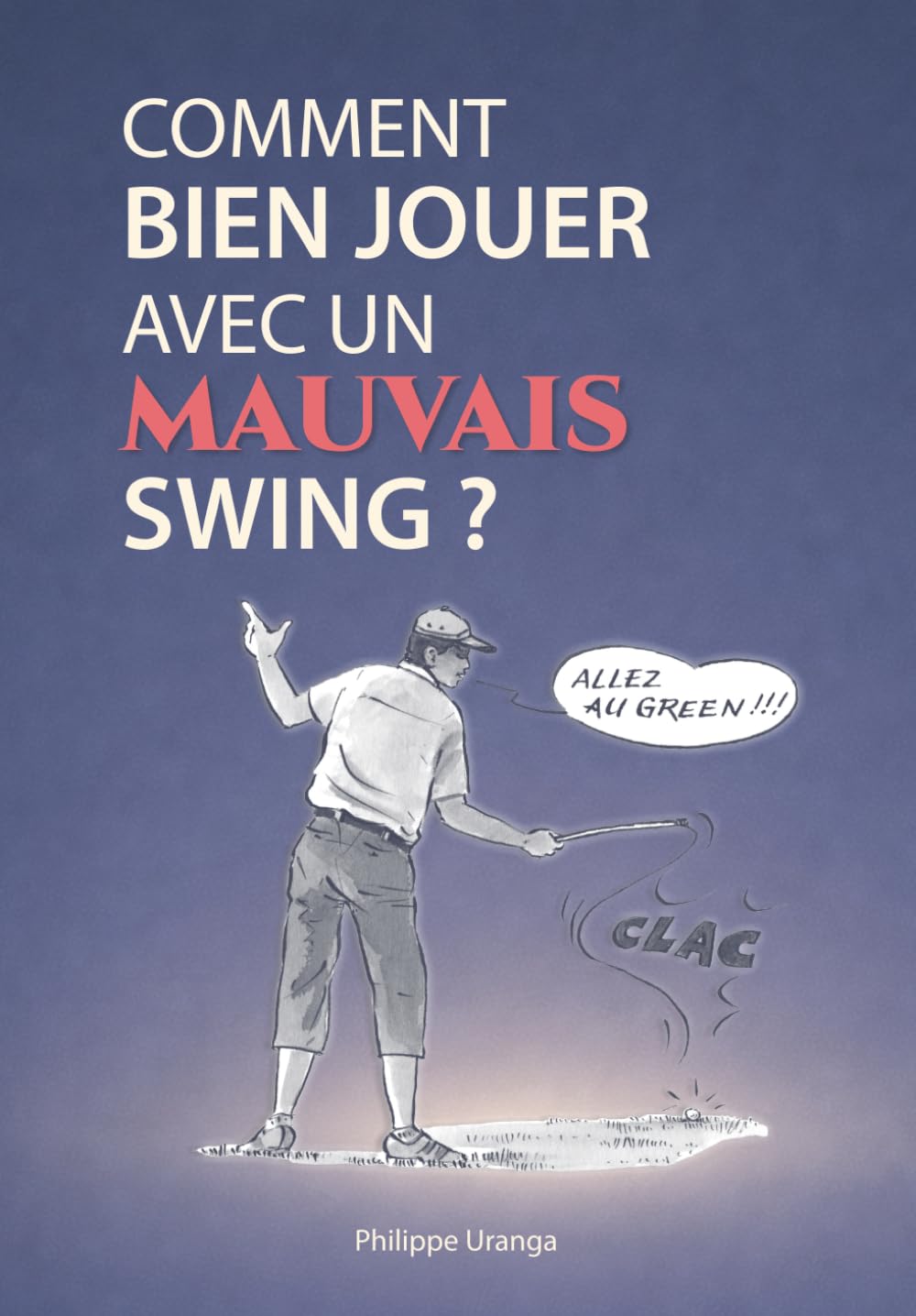 Majosta bad-swing golf guide cover shows practical tips to improve on-course consistency.