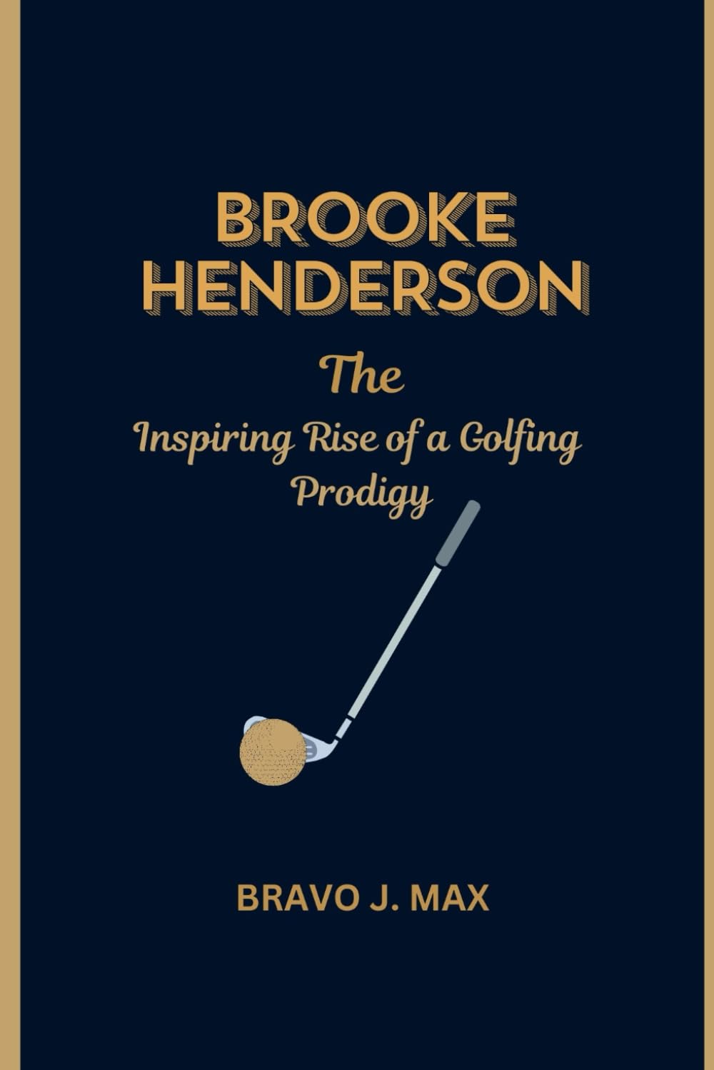Majosta Brooke Henderson rise cover appeals to golf fans and aspiring players.
