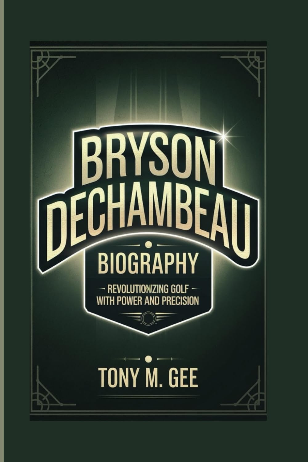 Majosta Bryson DeChambeau biography cover image highlighting power and precision in golf