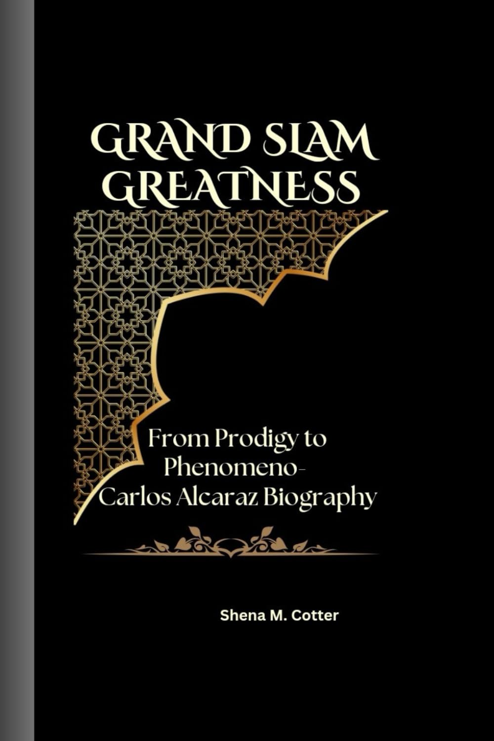 Majosta Carlos Alcaraz biography cover image, inspiring tennis fans and readers.