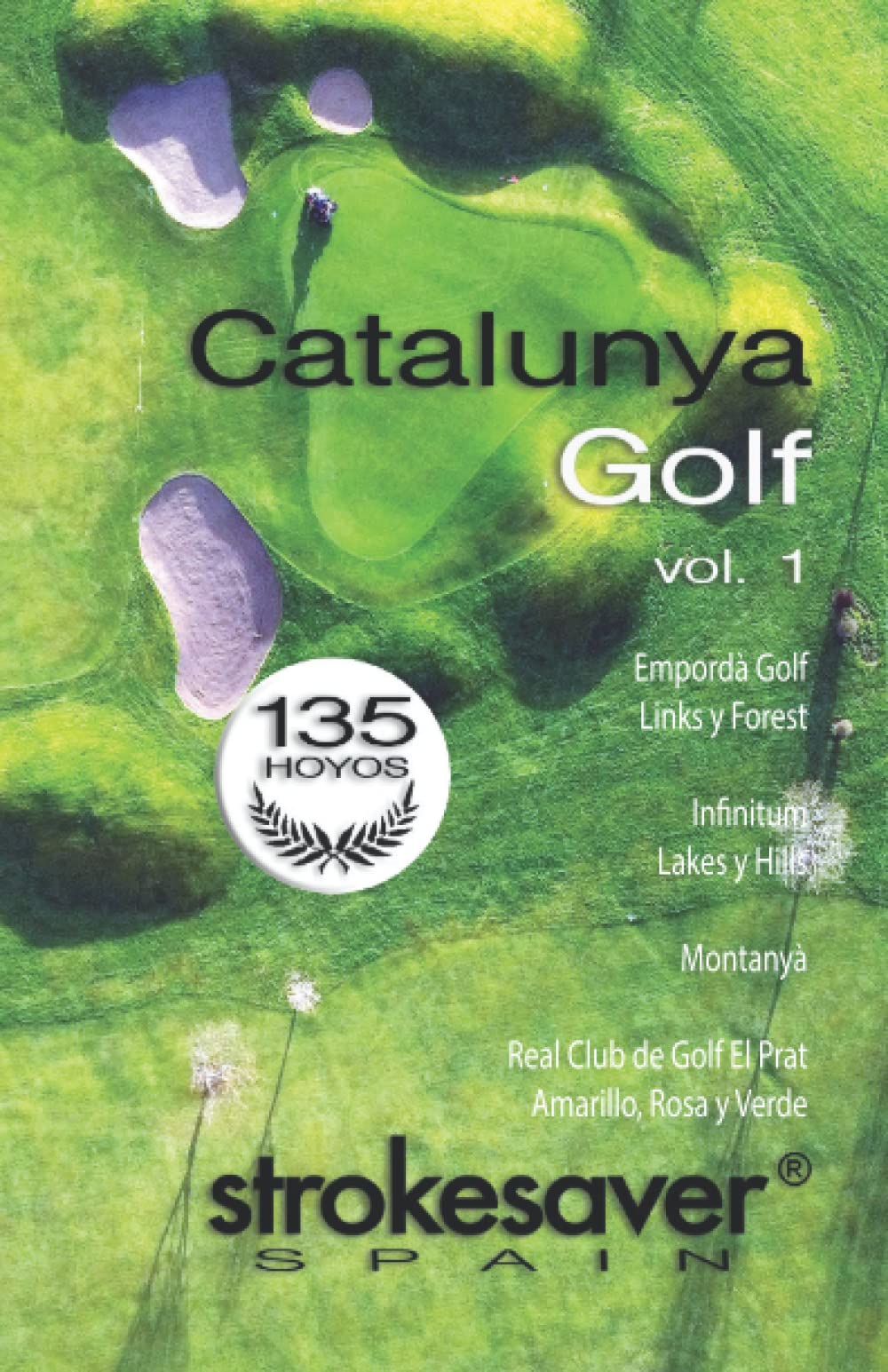 Majosta Catalunya Golf 1 Spanish Edition cover, ideal for planning your Catalunya rounds.