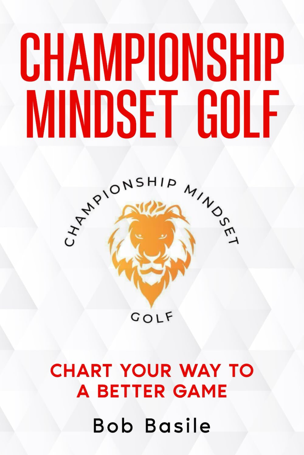 Majosta Championship Mindset Golf book cover, inviting readers to explore mindset tools for better putting.