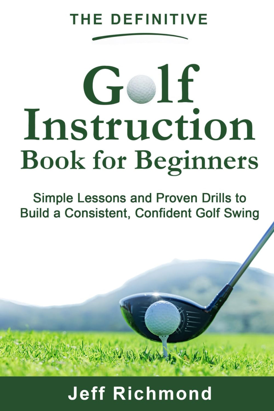 Majosta Definitive Golf Instruction Book cover—beginner-friendly drills for a consistent, confident swing