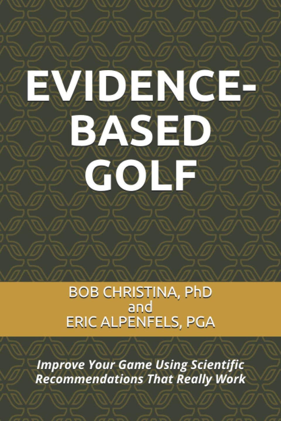 Majosta Evidence-Based Golf book cover showing science-based guidance to improve practice and on-course strategy.