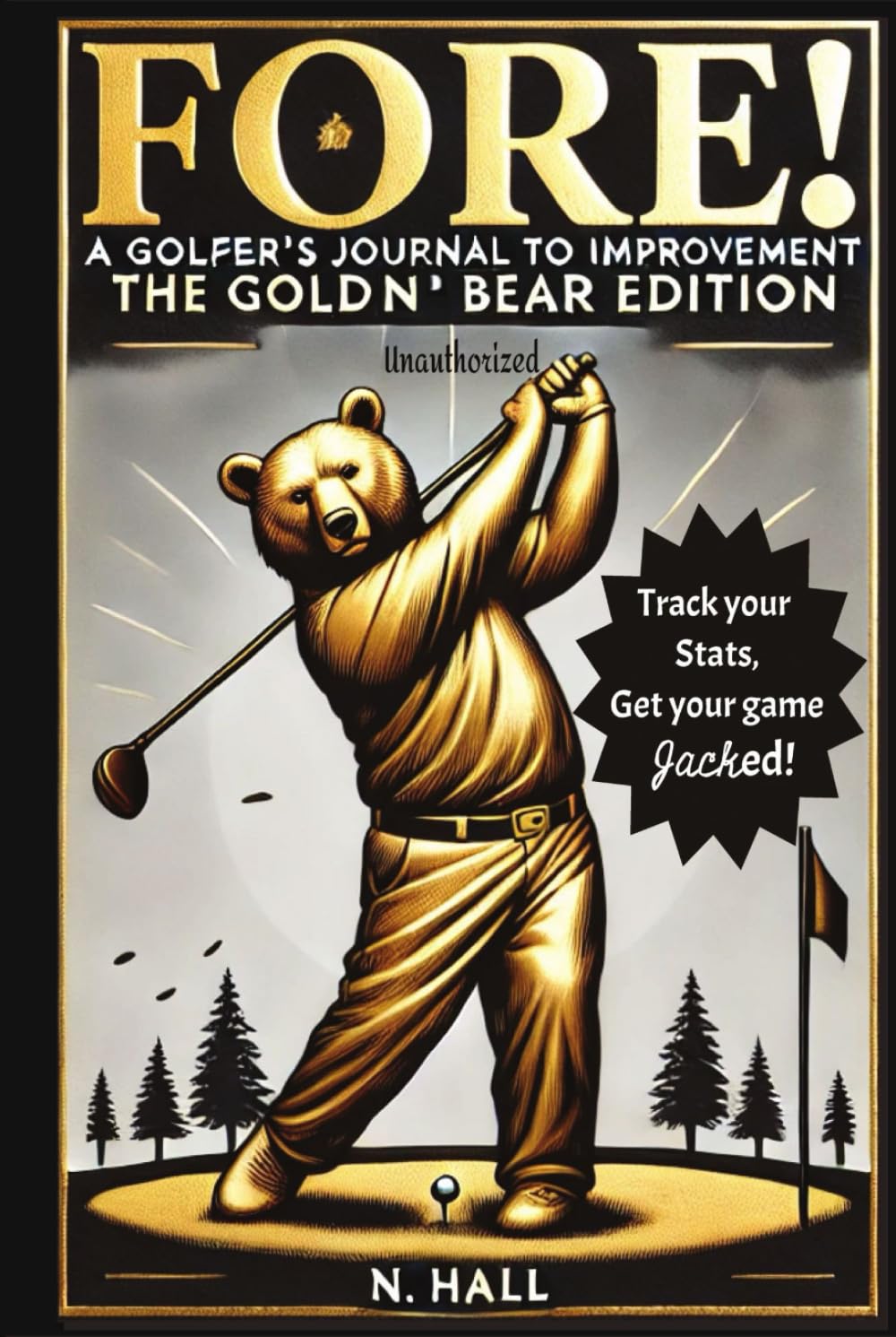 Majosta FORE! journal cover with the Goldn' Bear motif, ideal for tracking rounds and staying motivated.