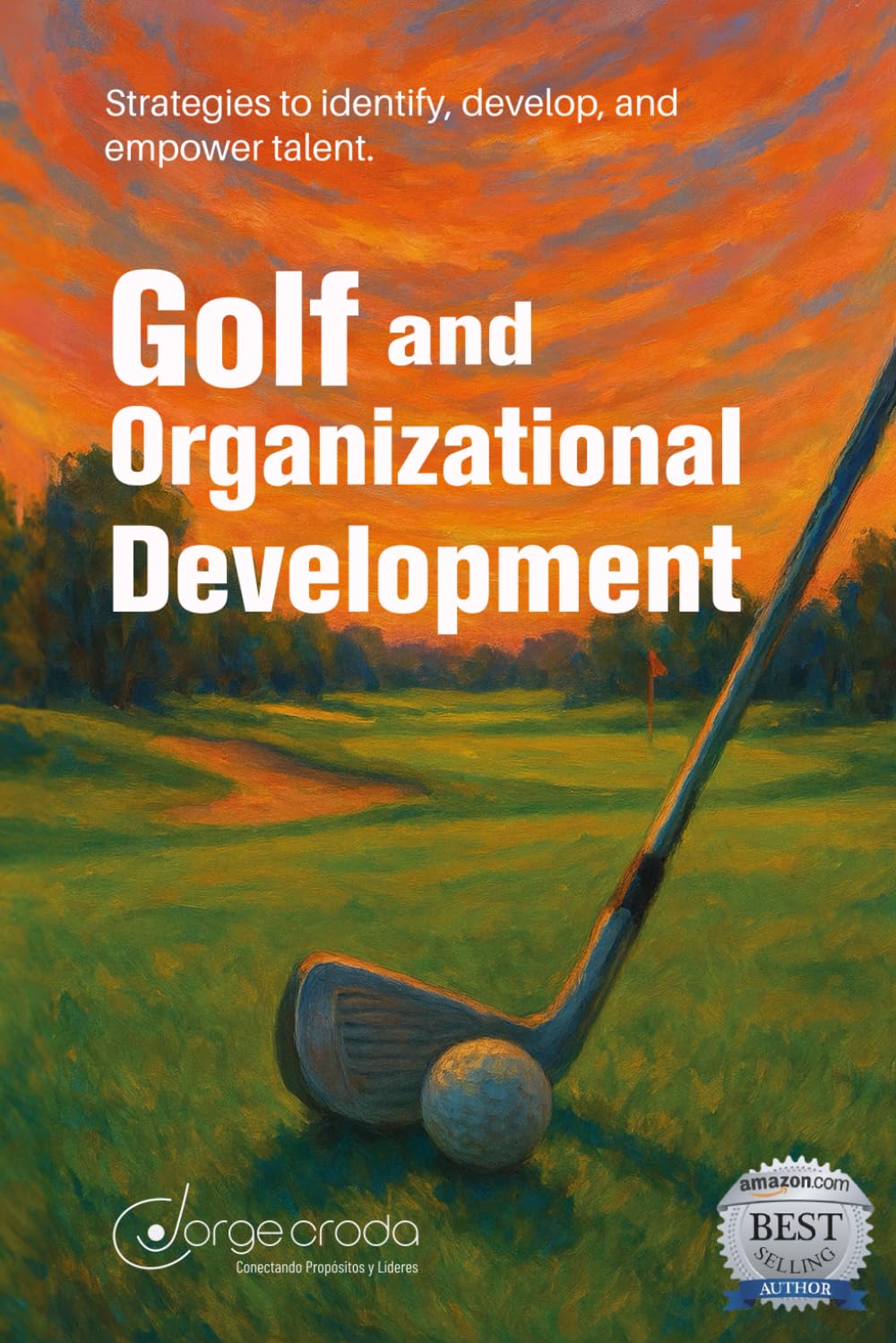 Majosta Golf and Organizational Development book cover highlighting leadership insights for teams