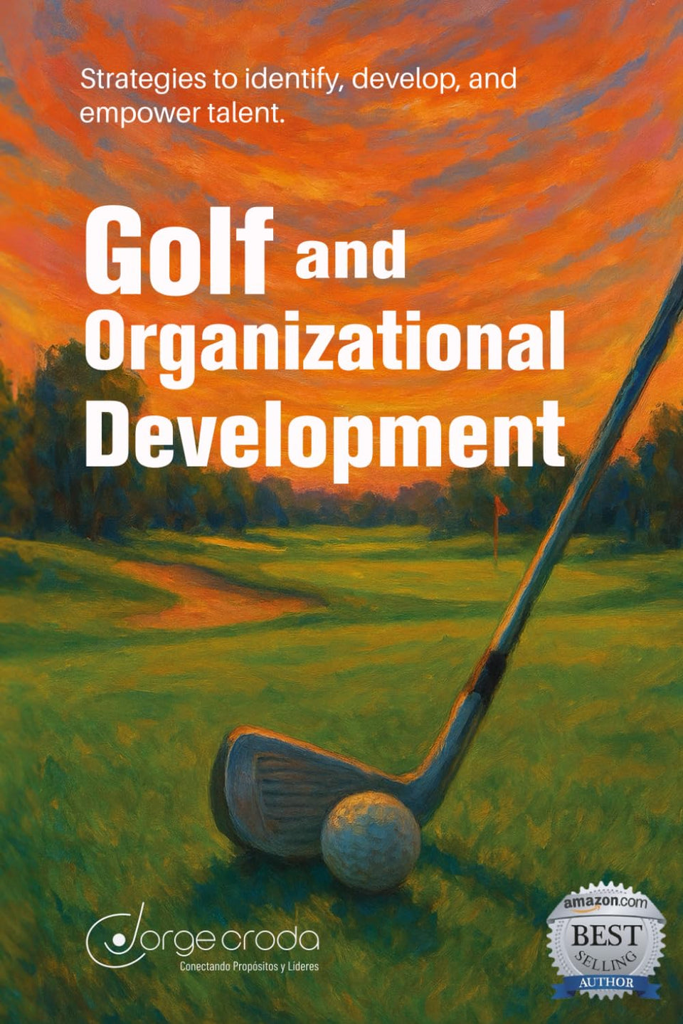 Majosta Golf and Organizational Development book cover highlighting leadership insights for teams