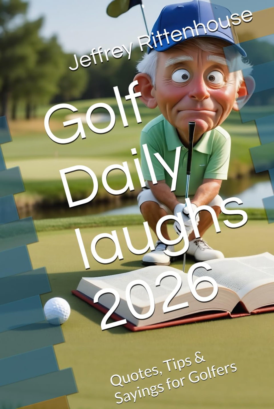 Majosta Golf Daily Laughs 2026 cover featuring quotes to spark daily golf practice