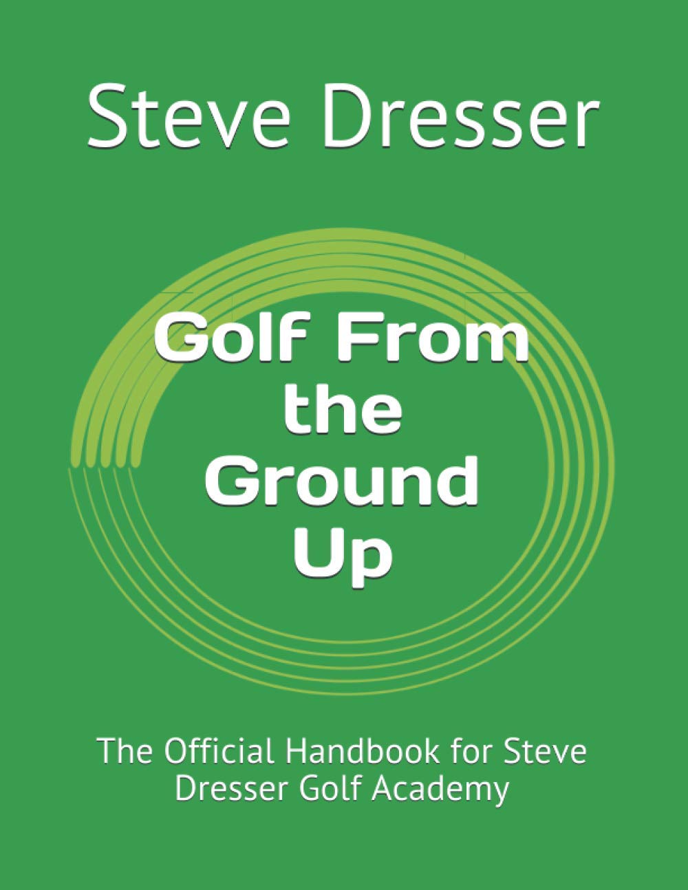 Majosta Golf From the Ground Up book cover highlighting comprehensive coaching for all levels
