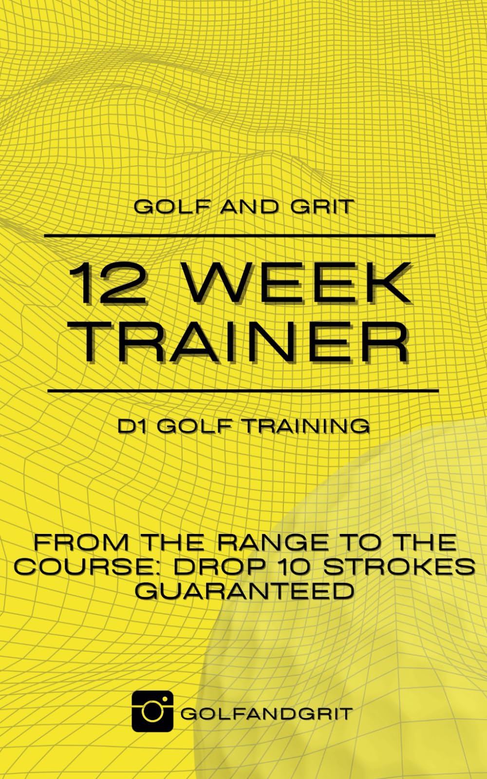 Majosta Golf and Grit 12-Week Trainer cover image for skill growth