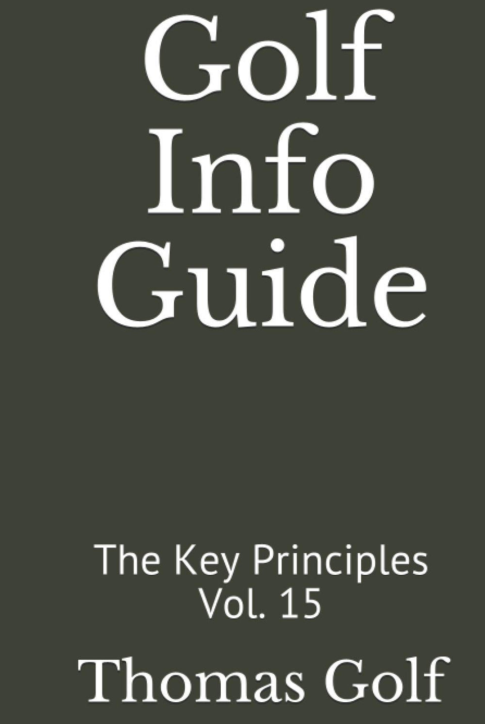 Majosta Golf Info Guide Vol. 15 cover highlighting key principles for smarter on-course decisions.