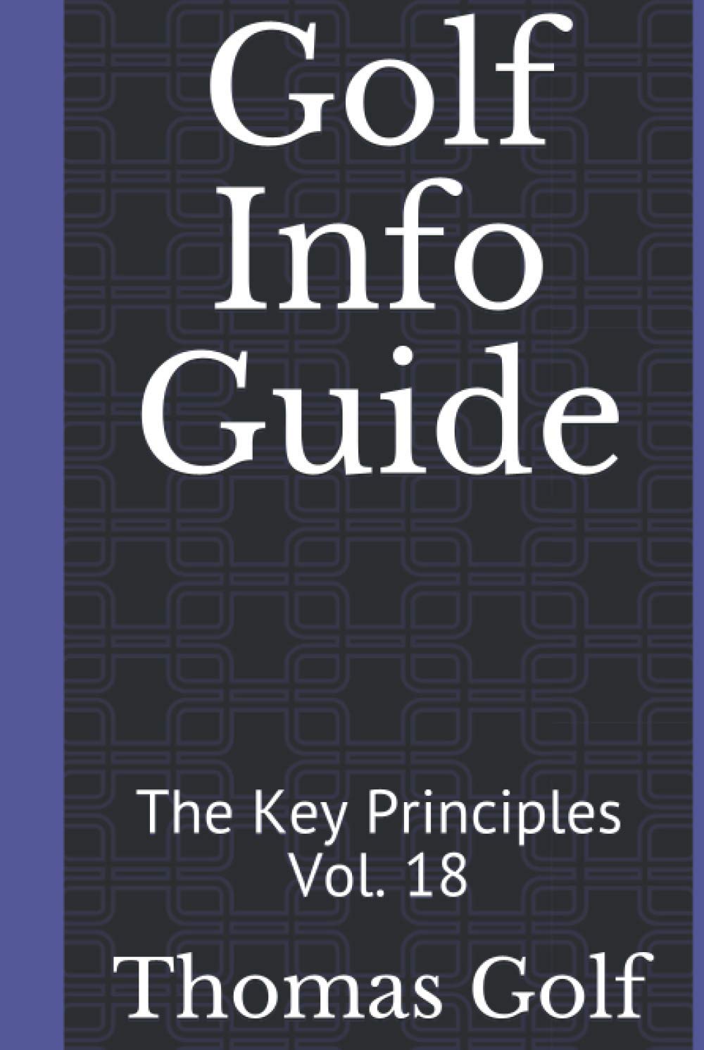 Majosta Golf Info Guide Vol 18 cover helps set strategy before a round.