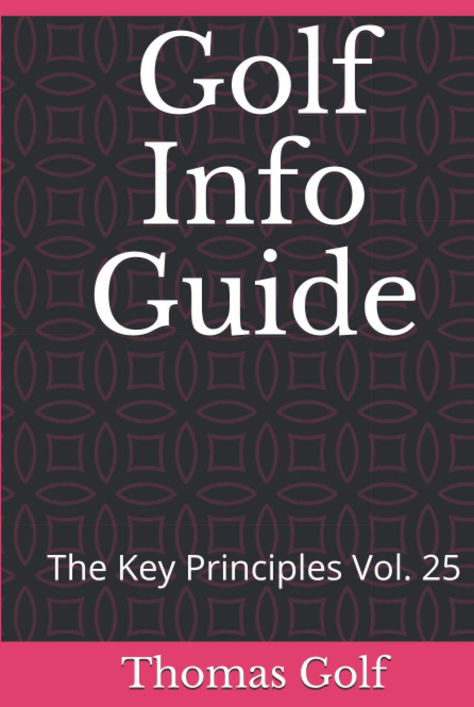 Majosta Golf Info Guide Vol25 cover — overview of core swing principles for consistency.