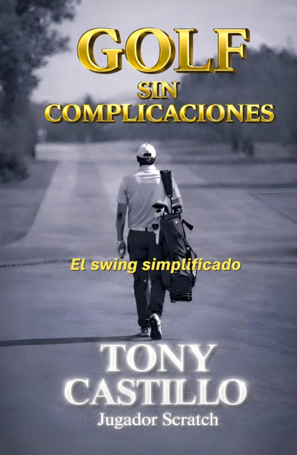 Majosta Golf Manual Spanish Edition cover illustrating simple swing logic for consistency