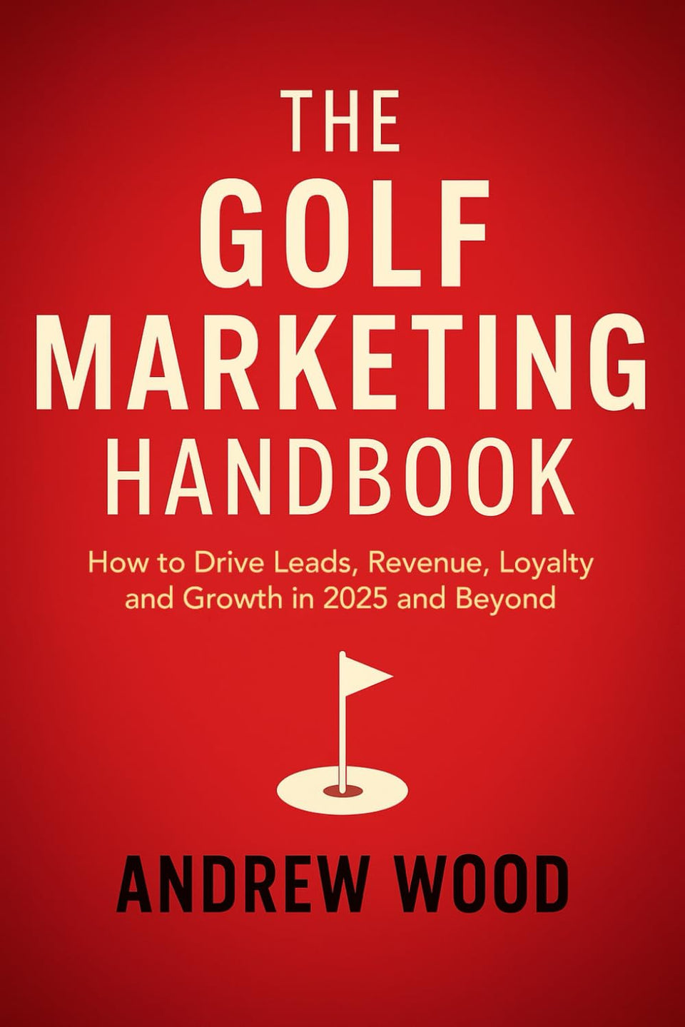 Majosta Golf Marketing Handbook cover image with bold title for golf industry professionals