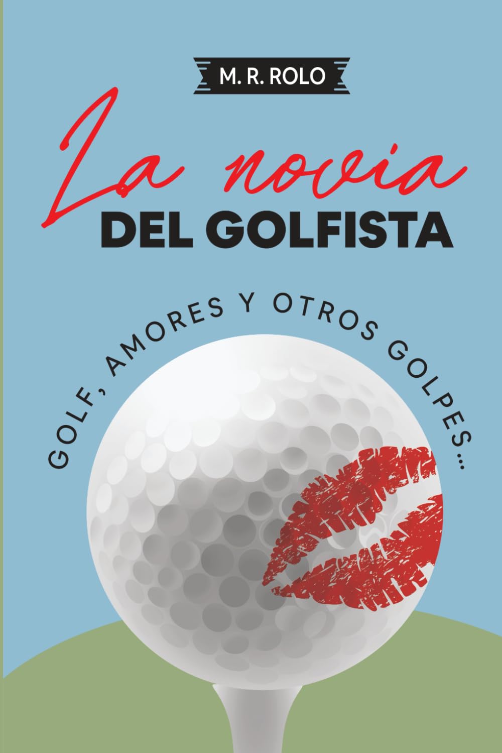 Majosta golf novel girlfriend cover featuring couple on course for relatable humor and guidance