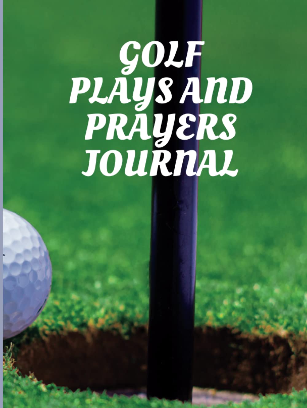 Majosta Golf Plays and Prayers Journal cover with golf motif for daily reflection