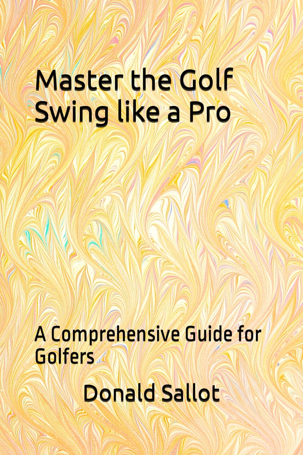 Majosta Master the Golf Swing guide cover demonstrates grip and stance cues for consistency