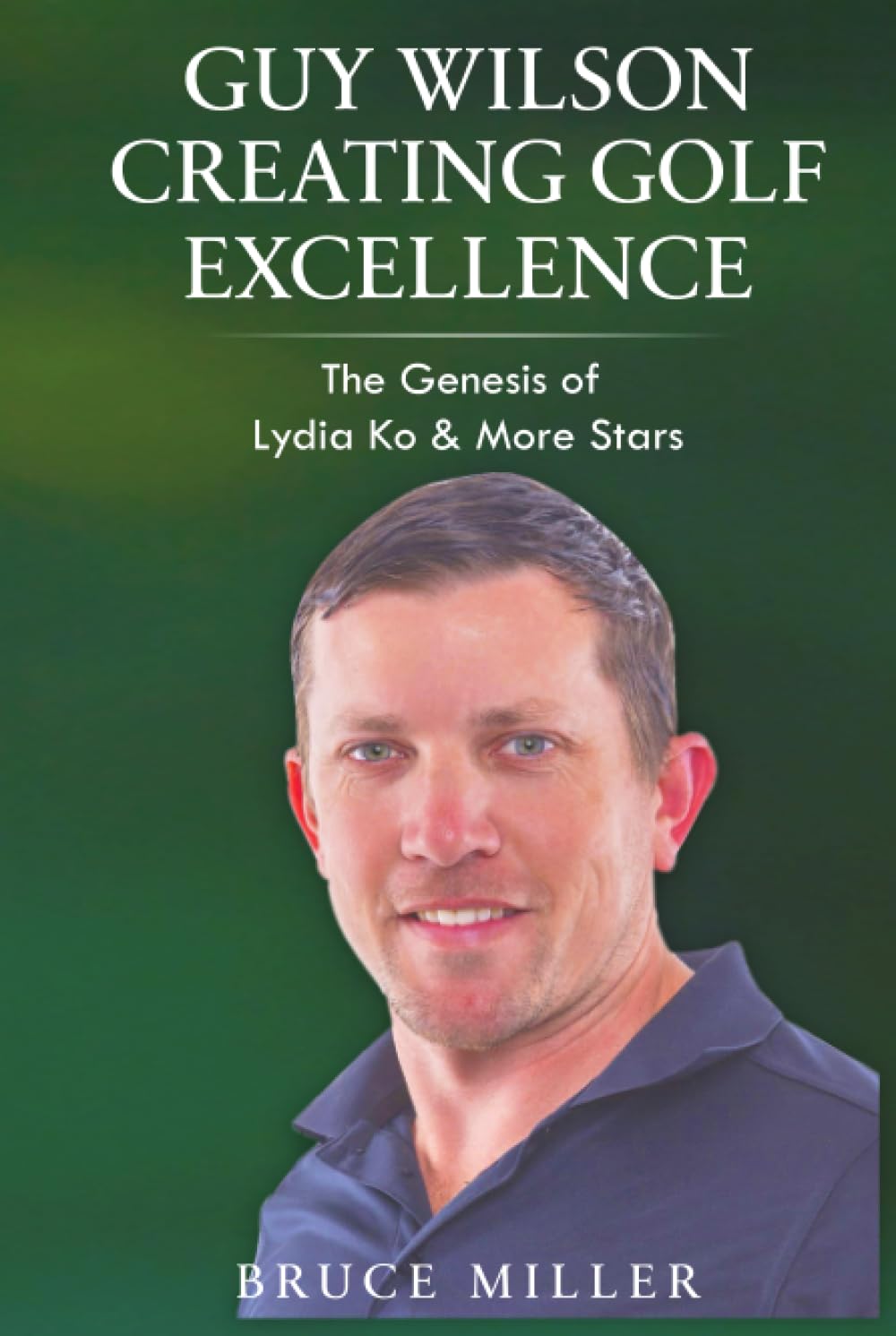 Majosta Golf Excellence book cover featuring Guy Wilson coaching principles to elevate practice and mindset.