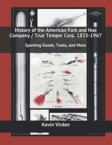 Majosta history book cover for American Fork and Hoe/True Temper 1835-1967, ideal for researchers
