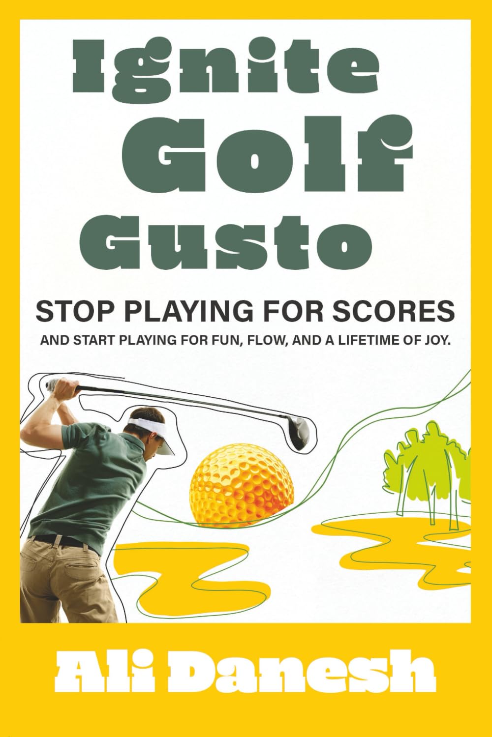 Majosta Ignite Golf Gusto book cover with a serene golfer on the tee promoting mental resilience.