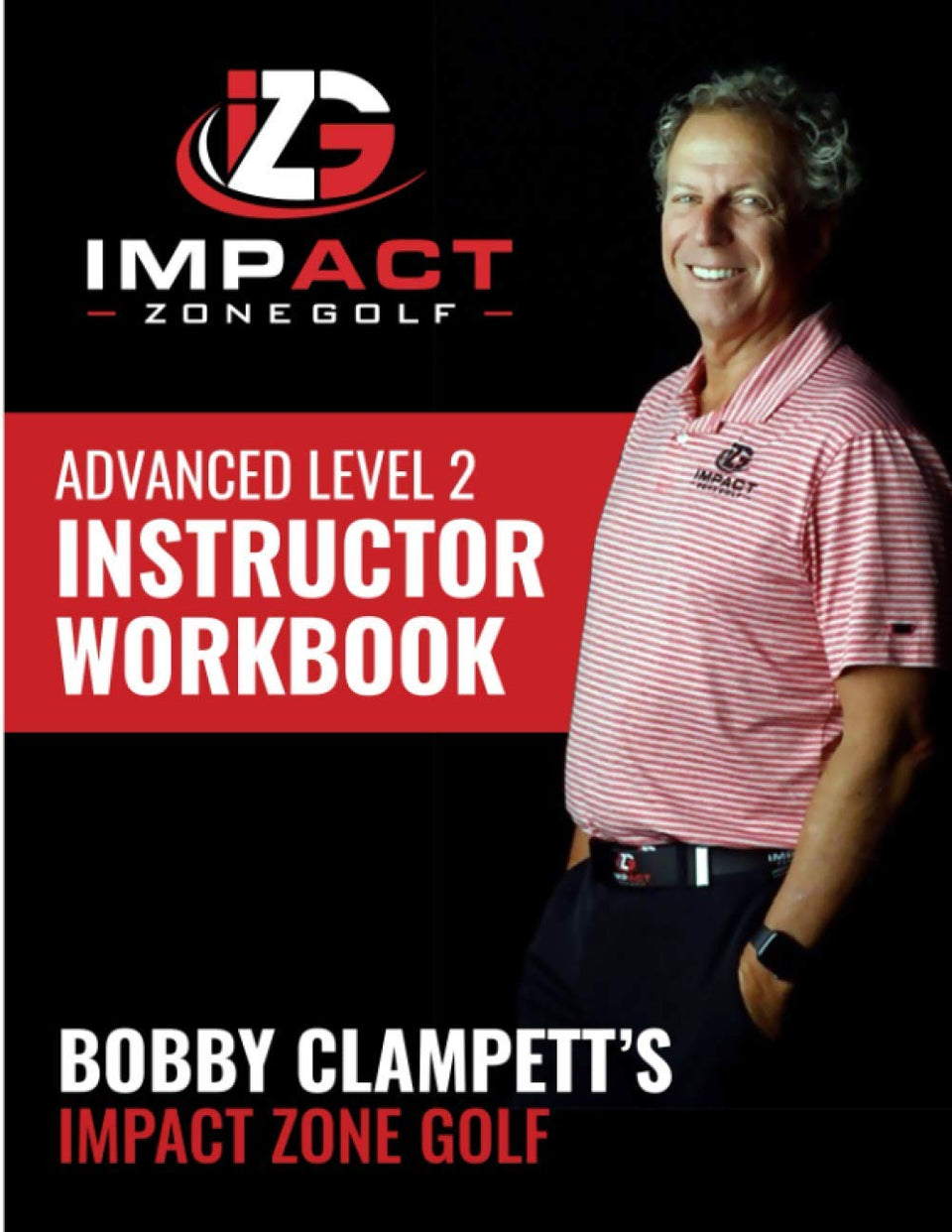 Majosta IZG Advanced Level 2 Workbook cover, ideal for golf instructors seeking structured impact-based teaching.