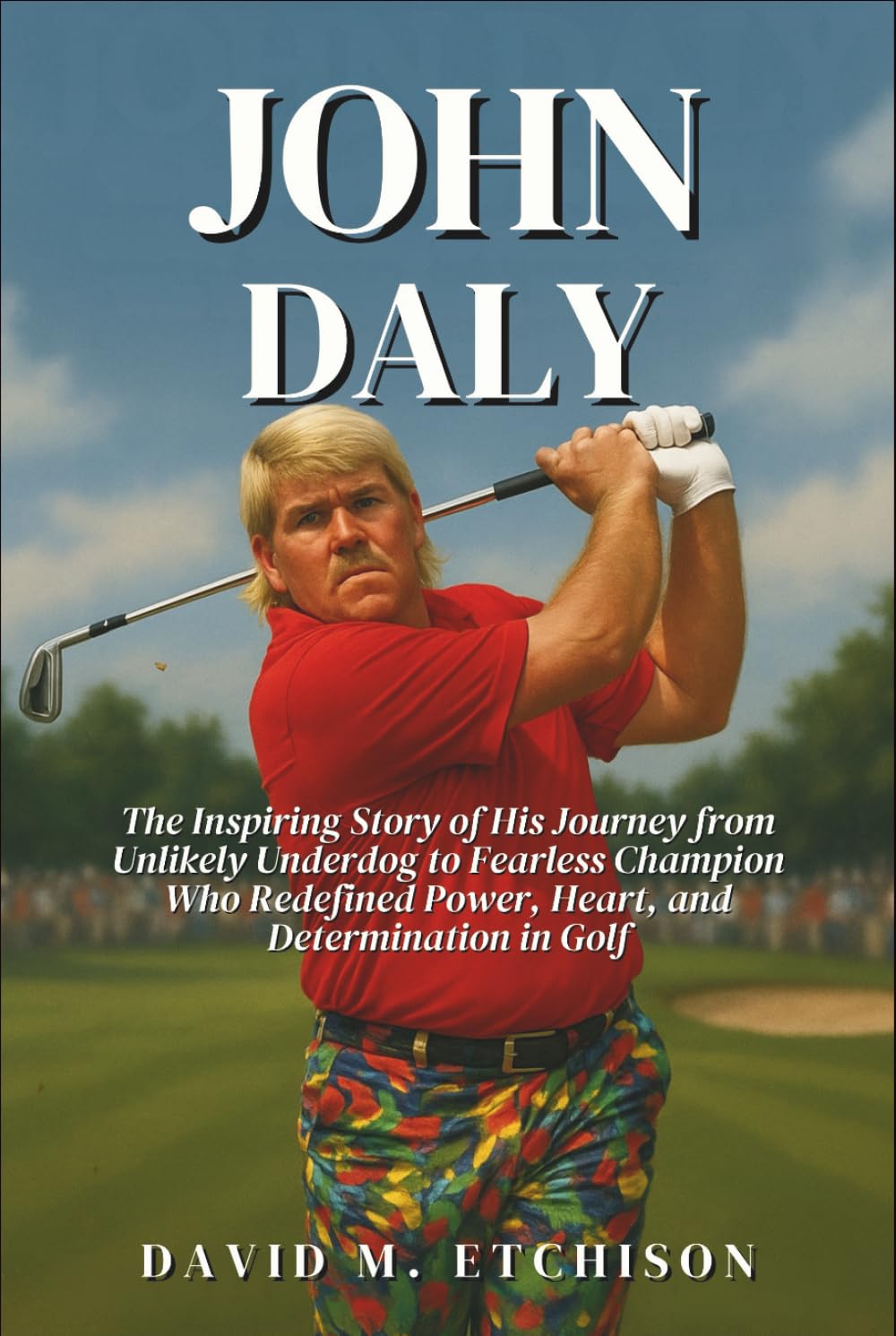 Majosta John Daly biography cover showcases resilience, ideal for golf fans seeking inspiration