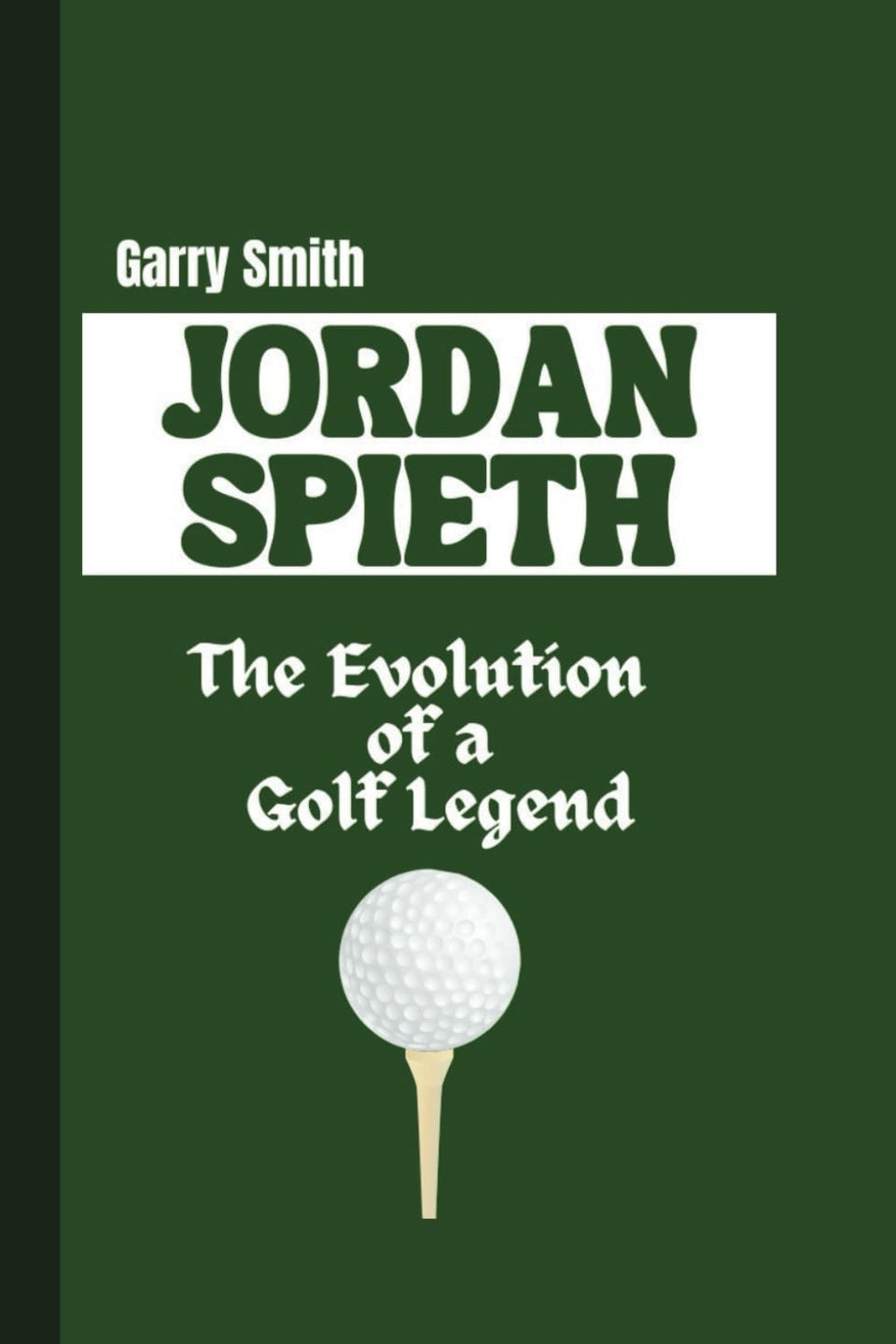 Majosta Jordan Spieth Evolution book cover inviting golf fans to explore his story.
