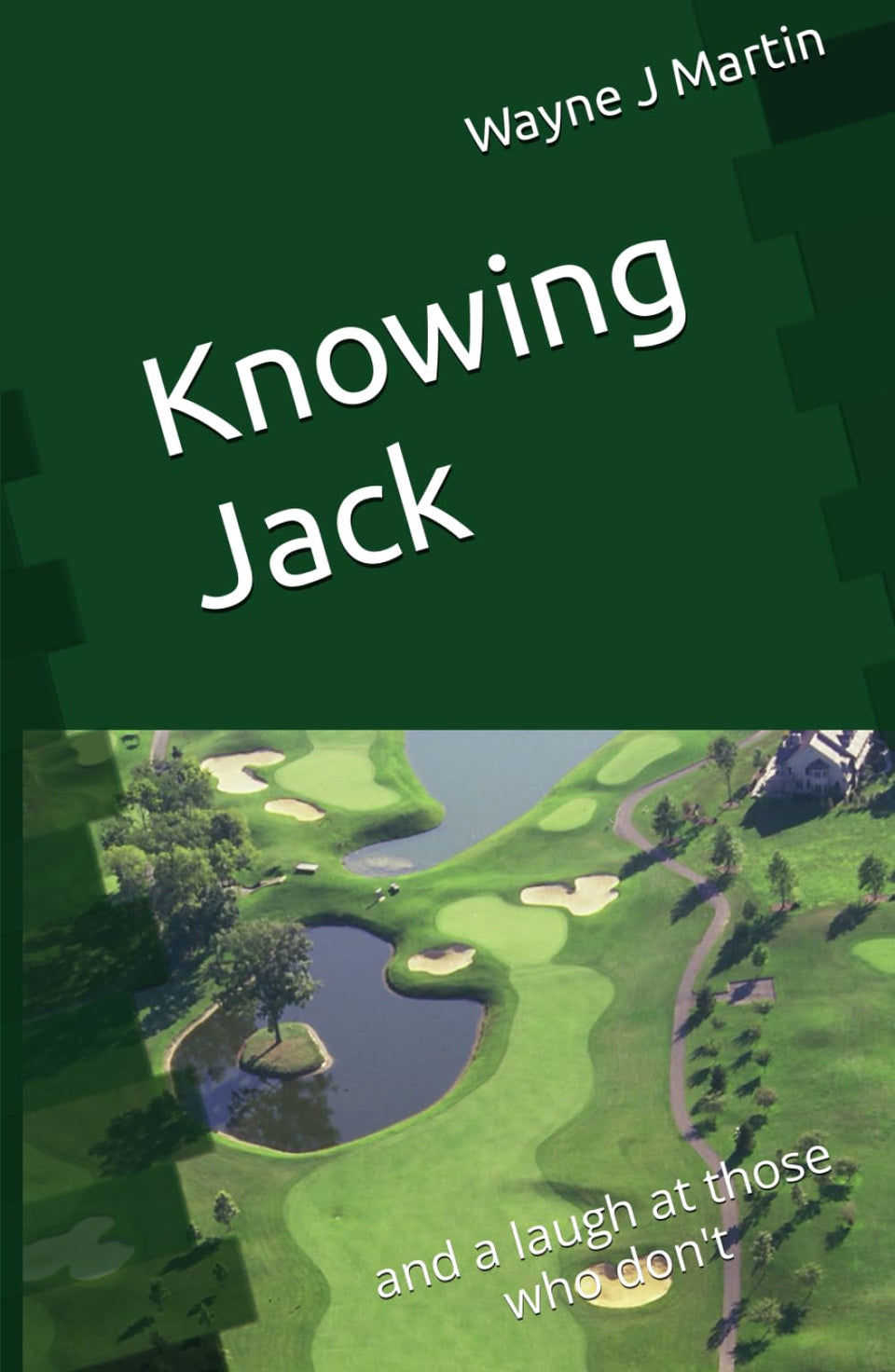 Majosta Knowing Jack book cover — witty golf humor, ideal for quick entertainment and gifting