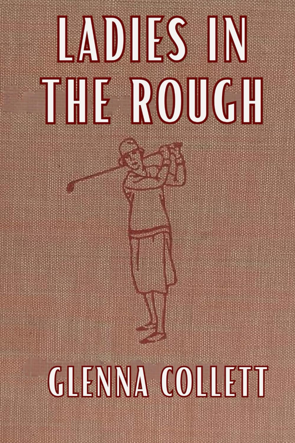 Majosta Ladies in the Rough book cover, inviting readers to explore trailblazing golf history and inspiration.
