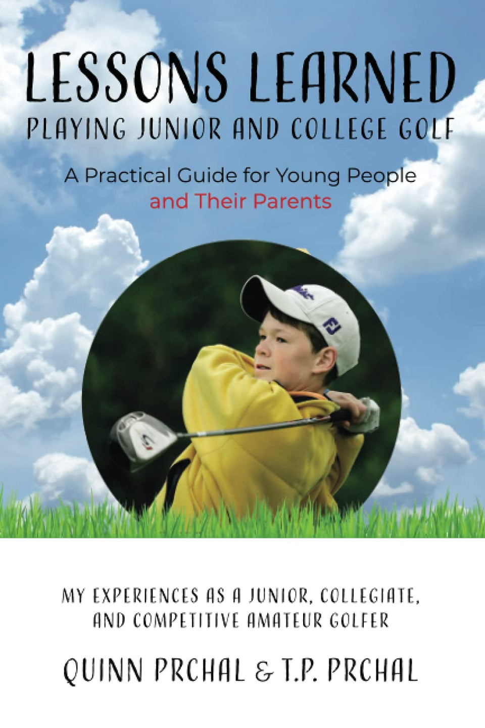 Majosta Lessons Learned golf guide cover, a practical path for families navigating junior to college golf