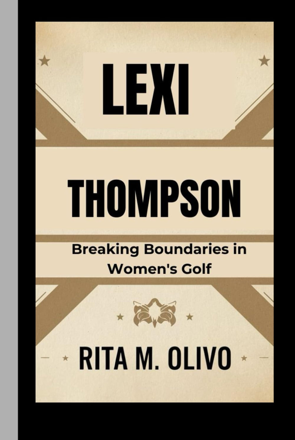 Majosta Lexi Thompson book cover, an inspiring biography for golf fans seeking motivation