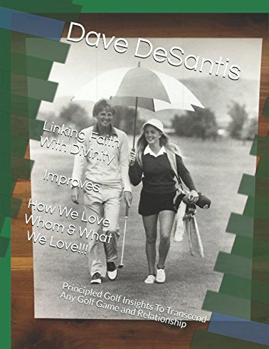 Majosta Linking Faith with Divinity cover showcases mindful golf and loving relationships.