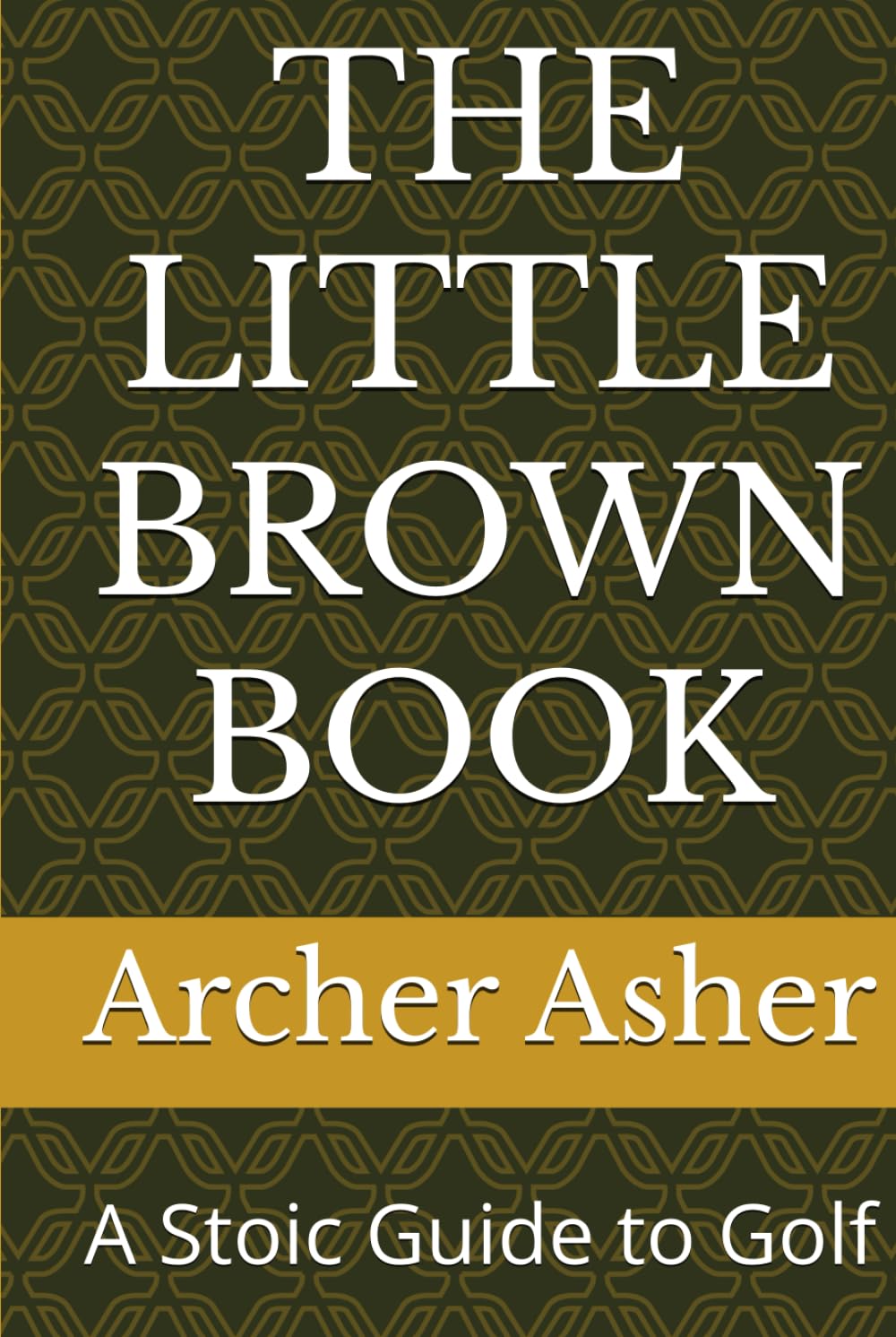 Majosta The Little Brown Book cover showcases a stoic approach to golf mindset for on-course focus