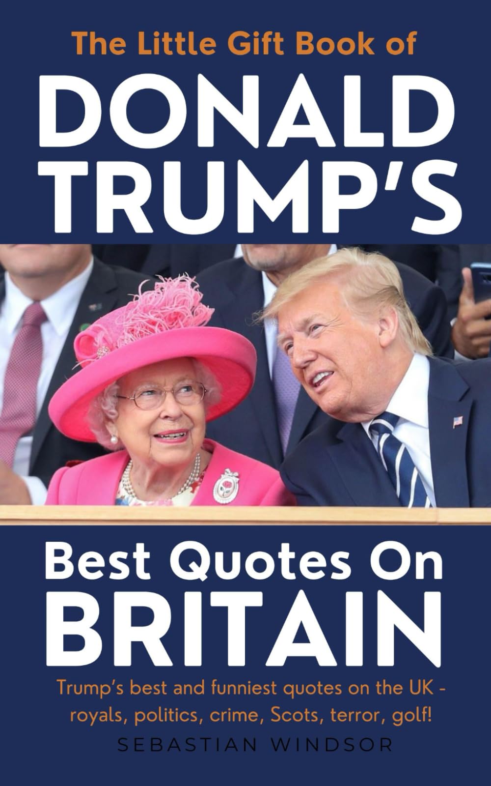 Majosta little gift book cover features Trump quotes on Britain; a witty gift for readers.