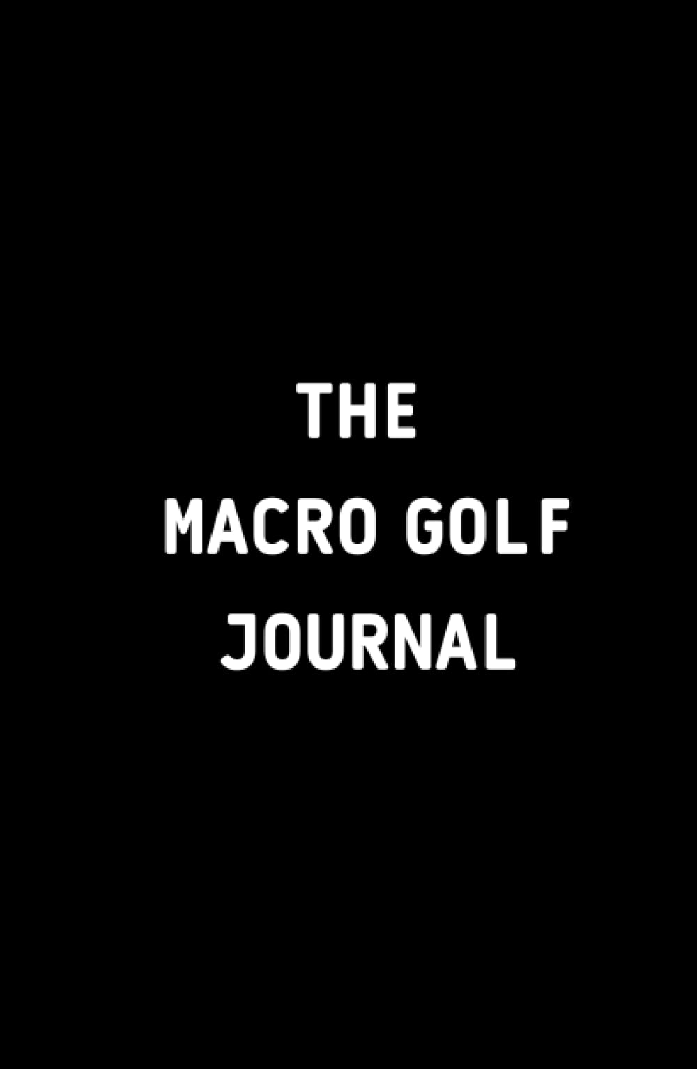 Majosta The Macro Golf Journal cover for daily reflection and performance tracking